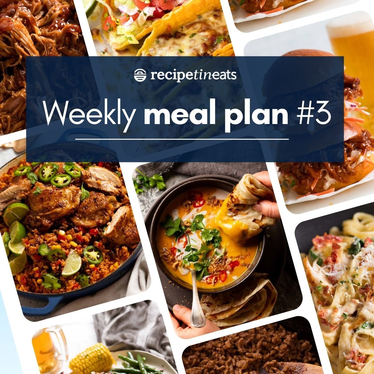 RecipeTin Eats Weekly meal plan 3